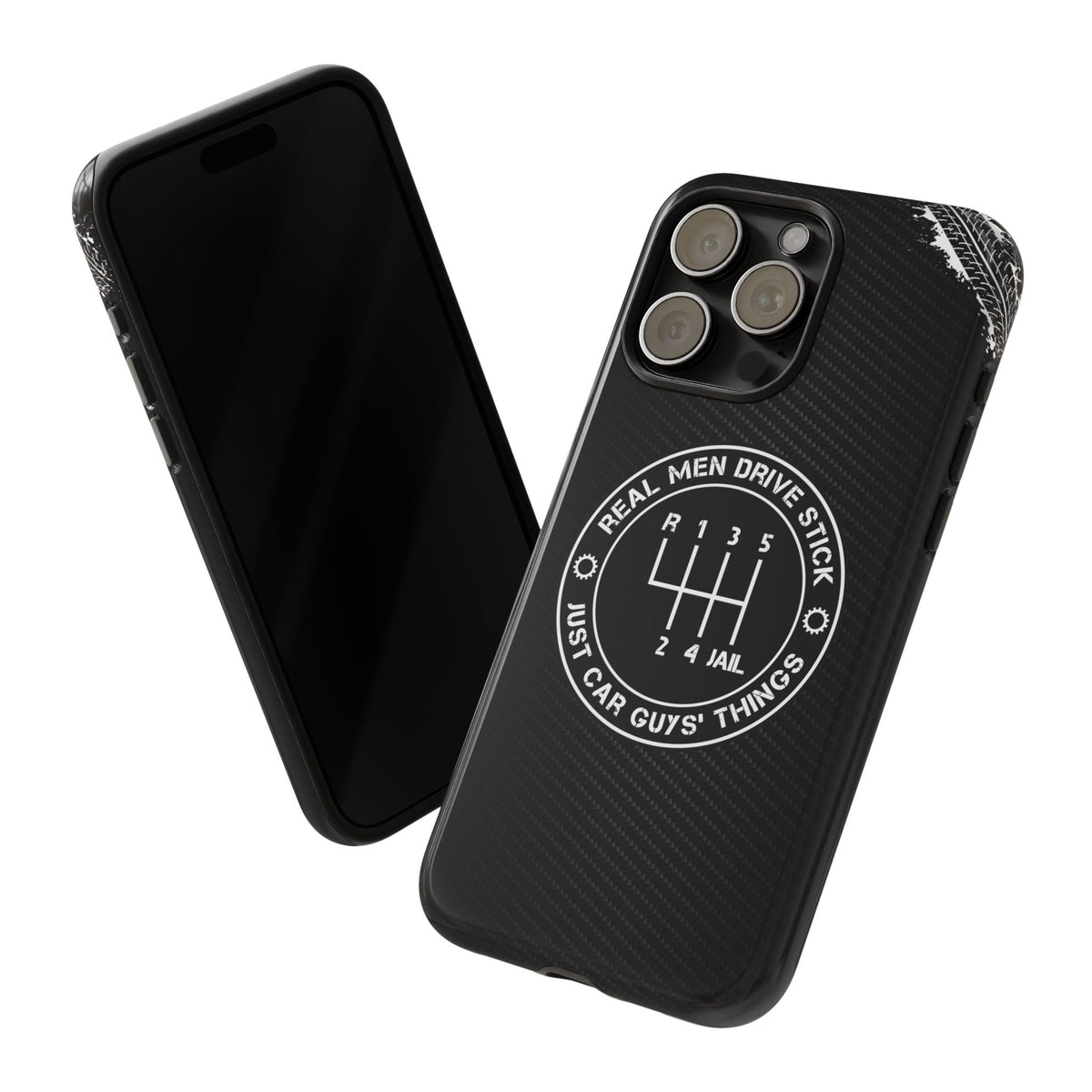 Real Men Drive Stick Manual Transmission Tough Phone Case | Car Guy Gift