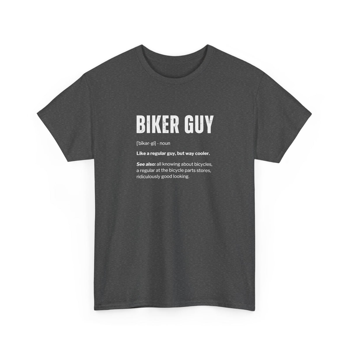 Cyclist Definition Funny T-Shirt
