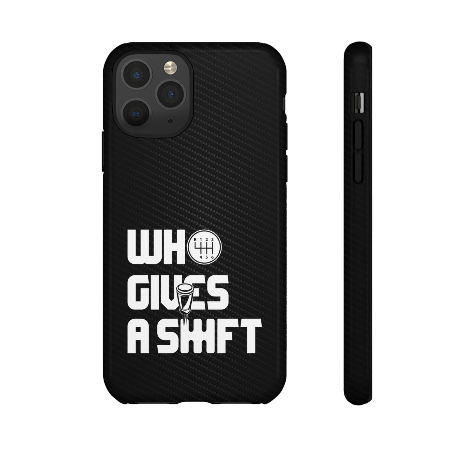 Who Gives a Shift Car Tough Phone Case | Funny Car Guy Gift