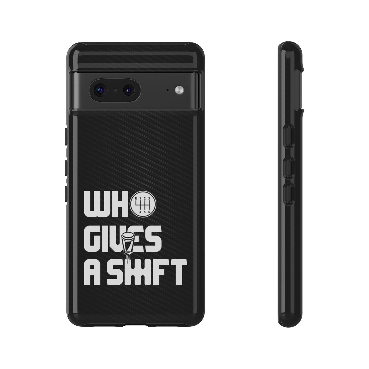Who Gives a Shift Car Tough Phone Case | Funny Car Guy Gift