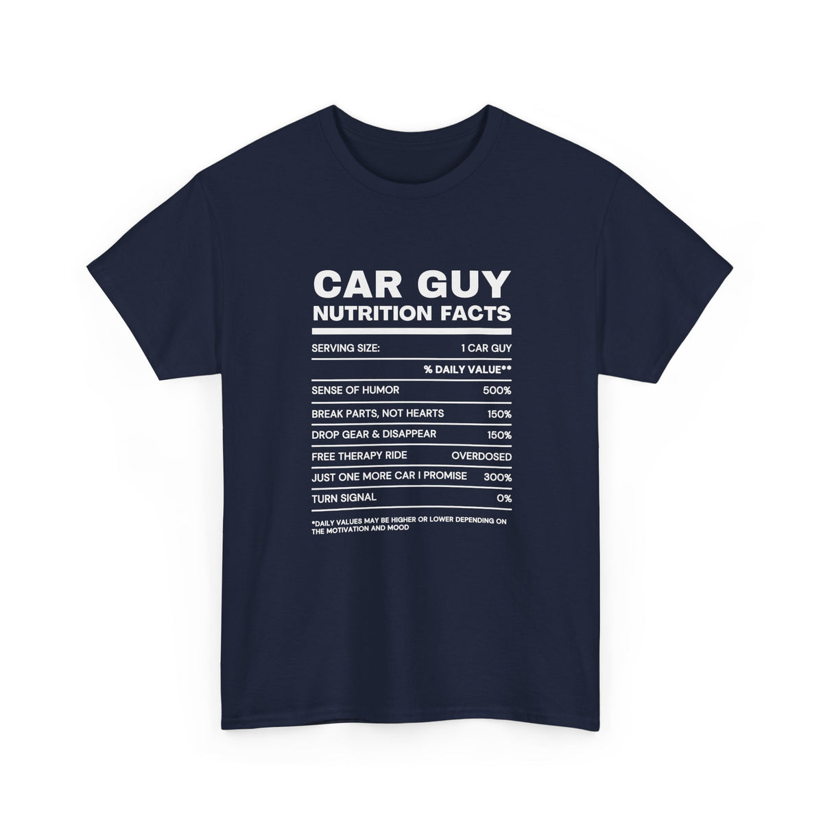 Car Guy Nutrition Facts T-Shirt | Funny Car Enthusiast Tee