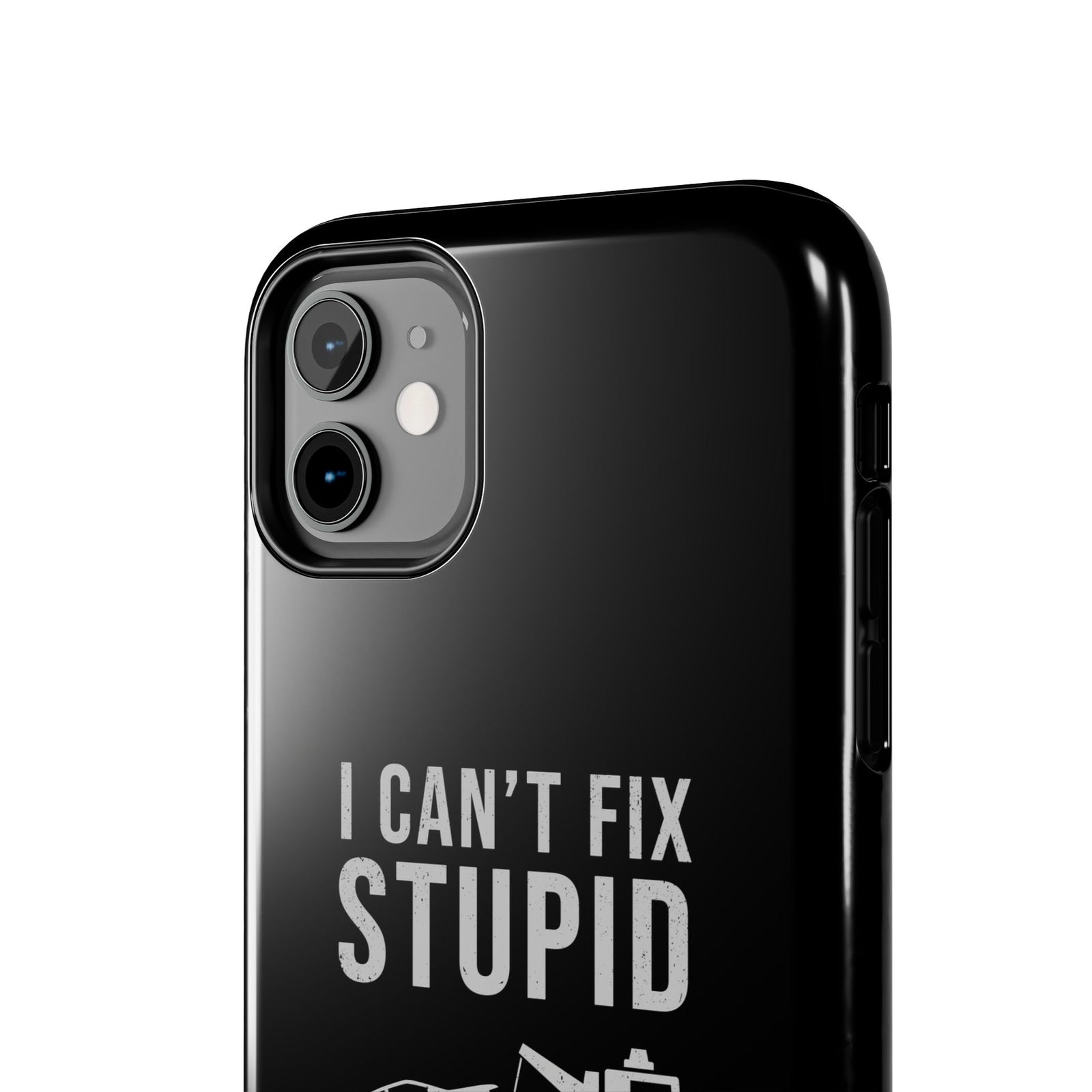 I Can't Fix Stupid But I Can Tow It Phone Case | Tow Truck Gift