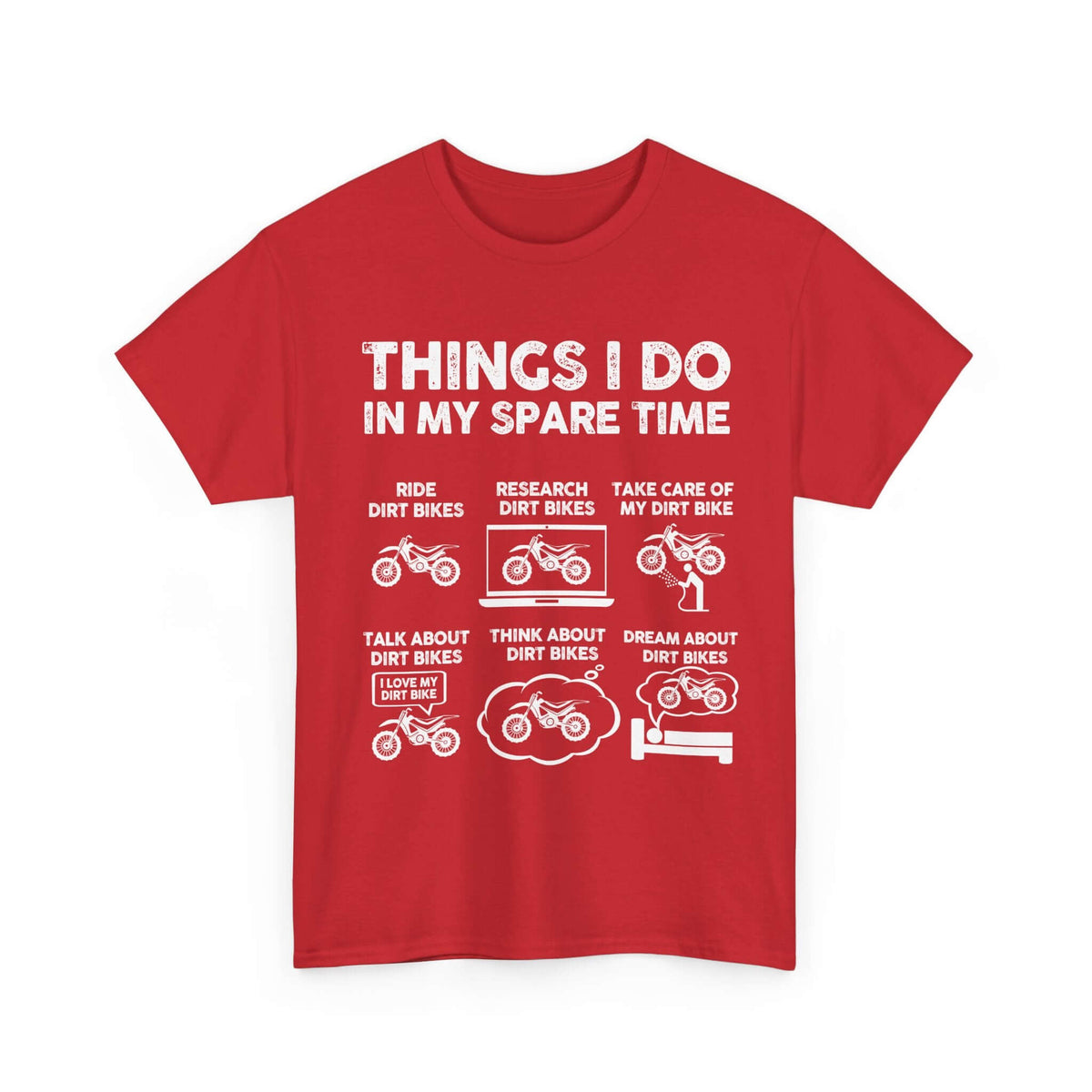 Things I Do in My Spare Time Dirt Bike T-Shirt | Funny Biker Gift