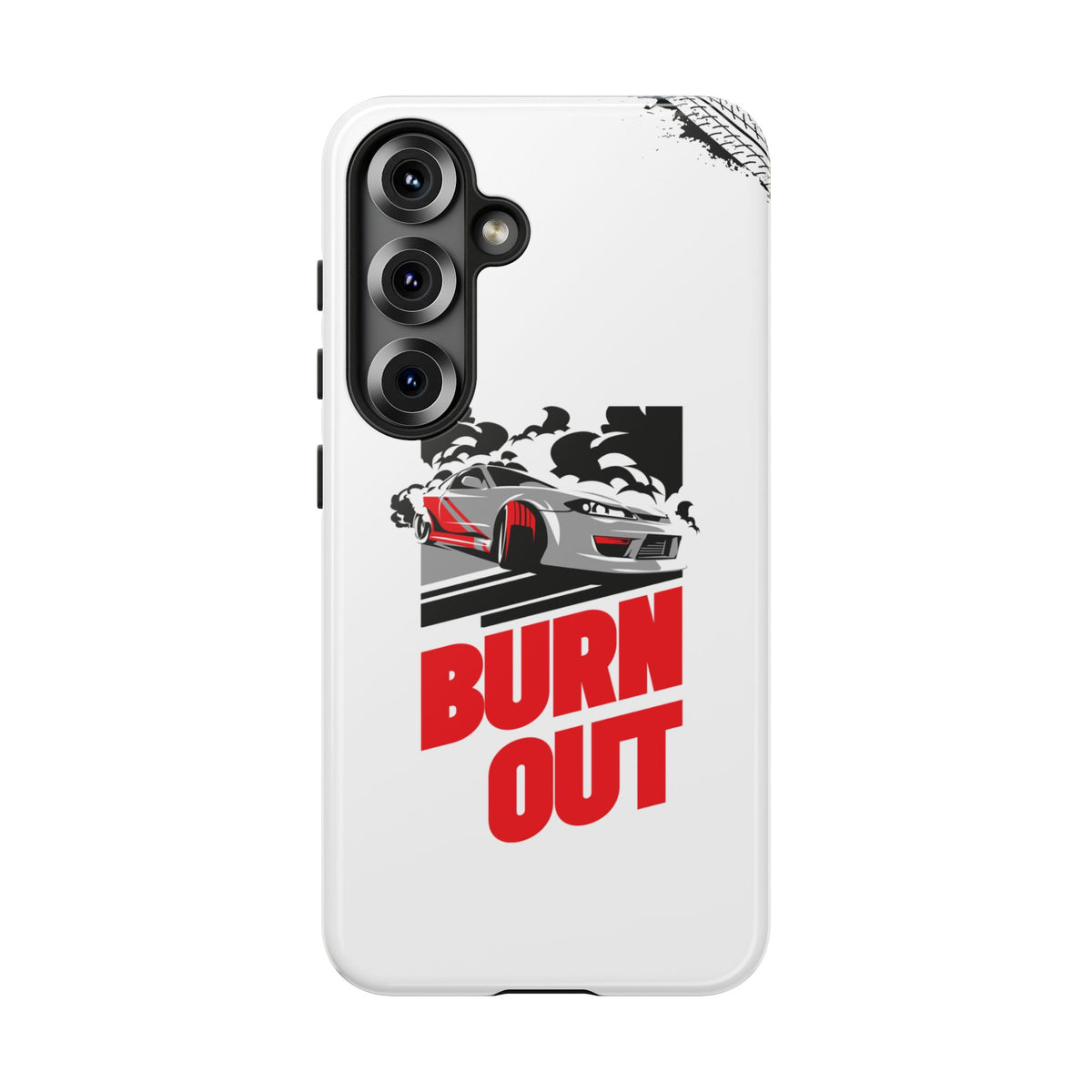 JDM Burnout Tough Car Phone Case - Samsung Galaxy S25, glossy, front view