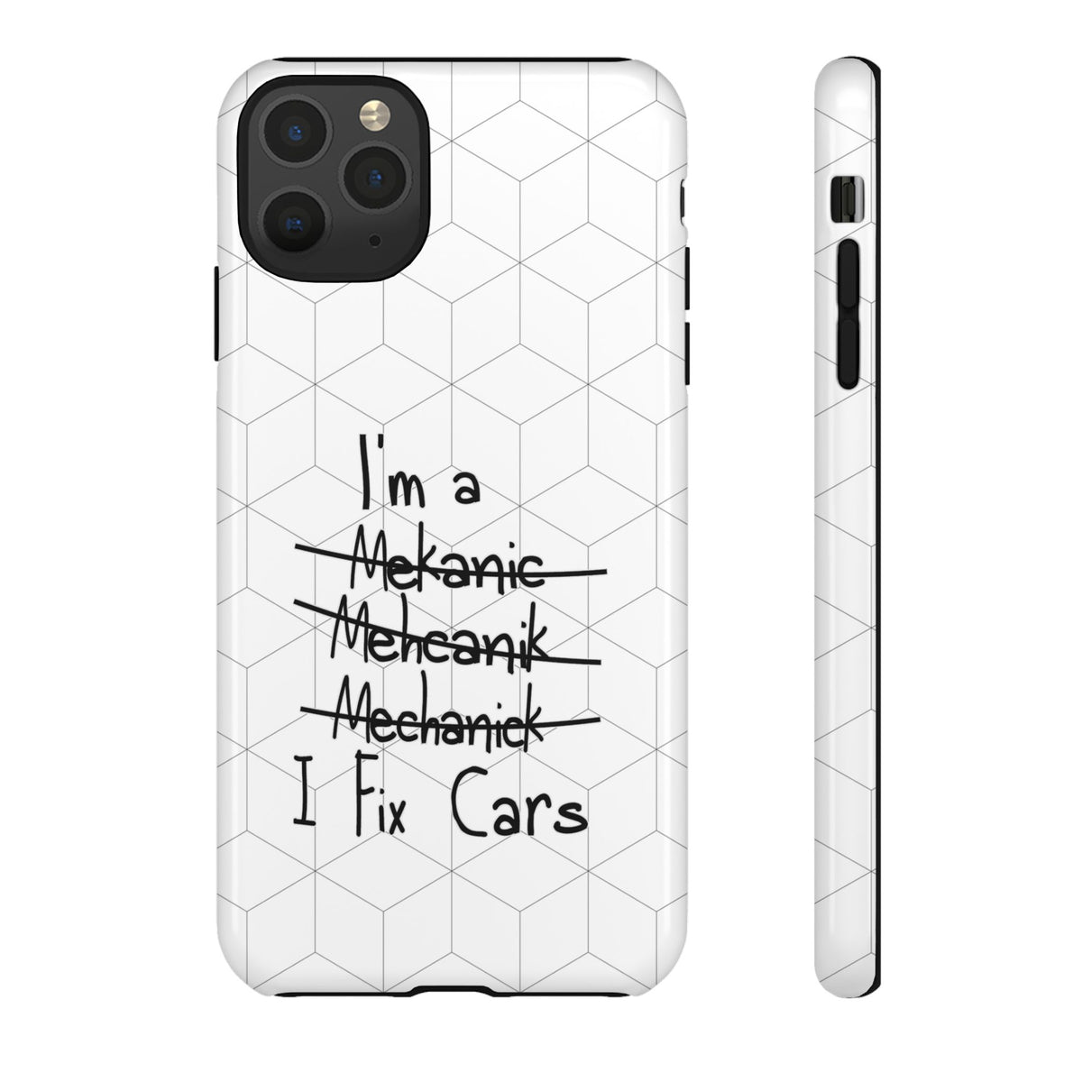 Mechanic I Fix Cars Funny Tough Phone Case | Car Guy Gift