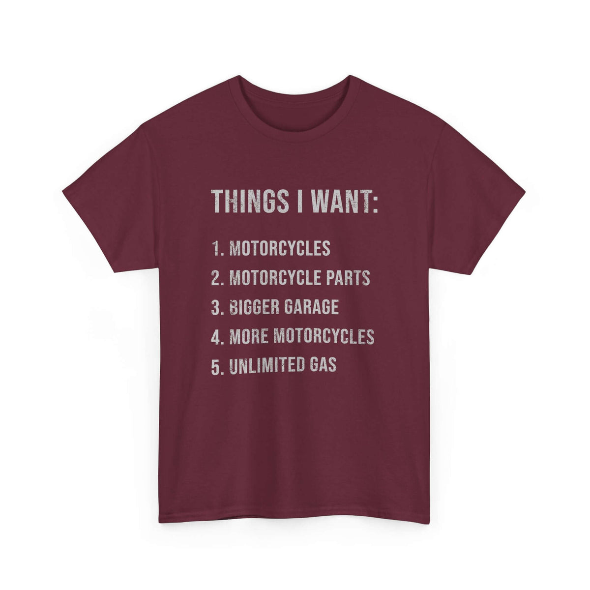 Biker Things I Want T-Shirt | Funny Motorcycle Enthusiast Gift