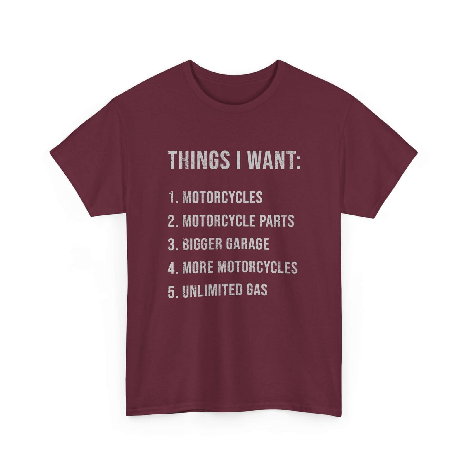 Biker Things I Want T-Shirt | Funny Motorcycle Enthusiast Gift