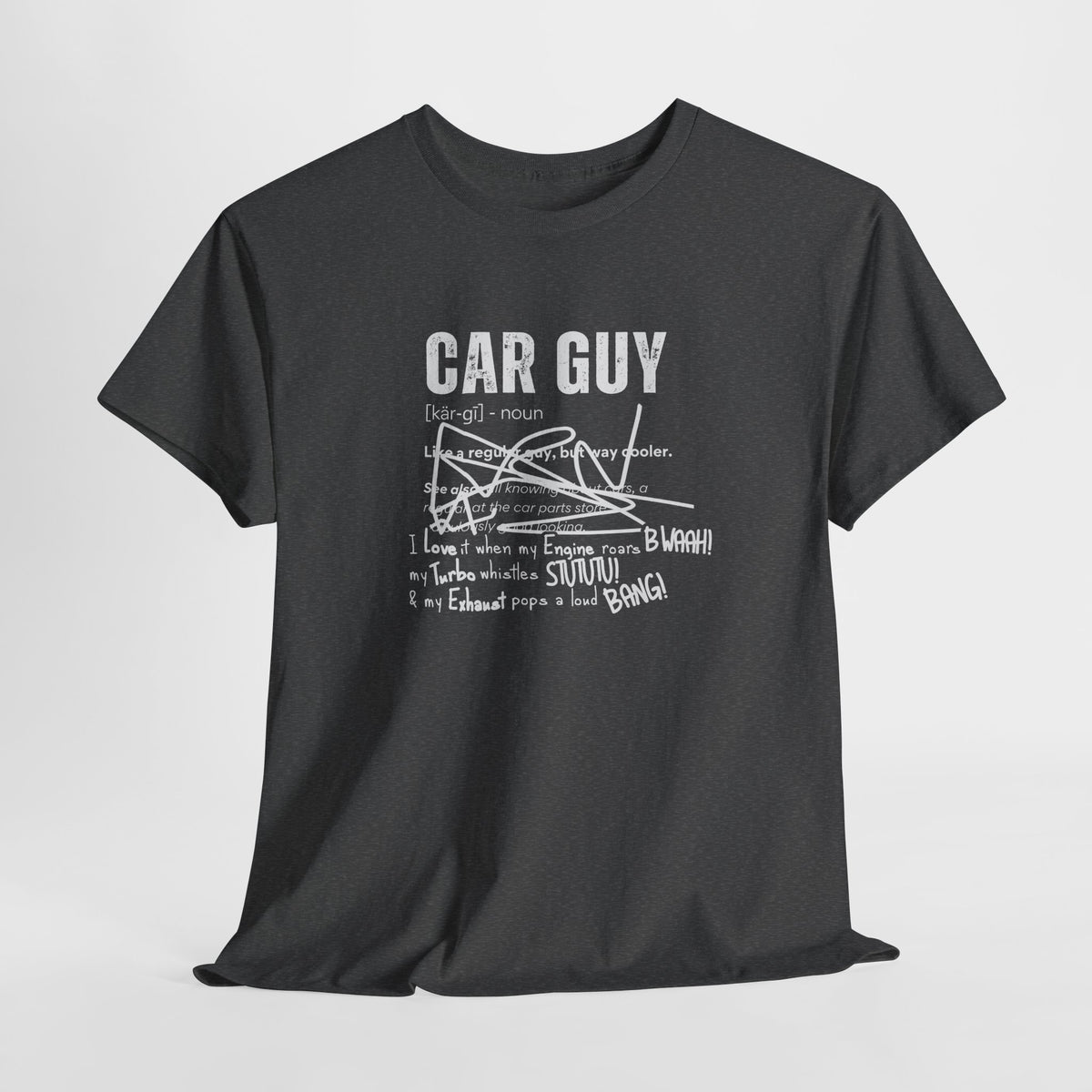 Car Guy Definition T-Shirt – Funny Cotton Car Enthusiast Tee