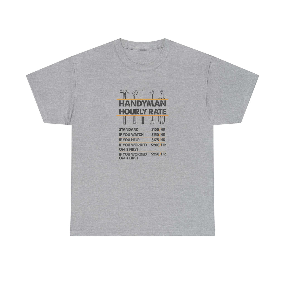 Handyman Hourly Rate T-Shirt t-shirt front - car lover gift