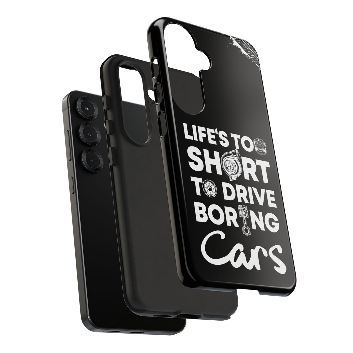 Life is Too Short to Drive Boring Cars Tough Phone Case | Car Gift