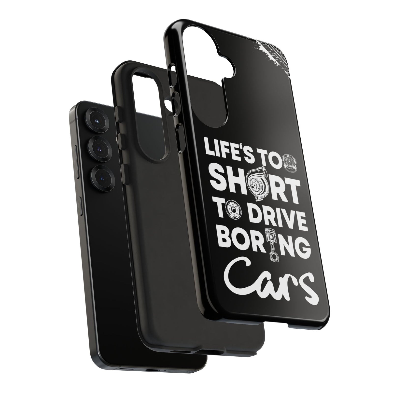 Life is Too Short to Drive Boring Cars Tough Phone Case | Car Gift