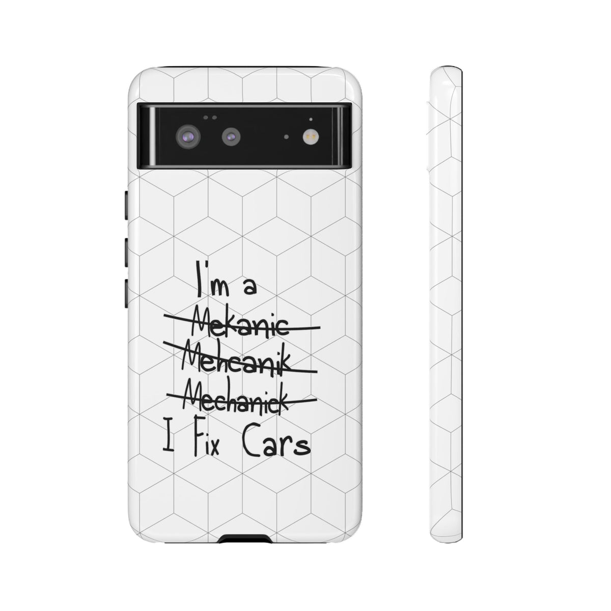 Mechanic I Fix Cars Funny Tough Phone Case | Car Guy Gift