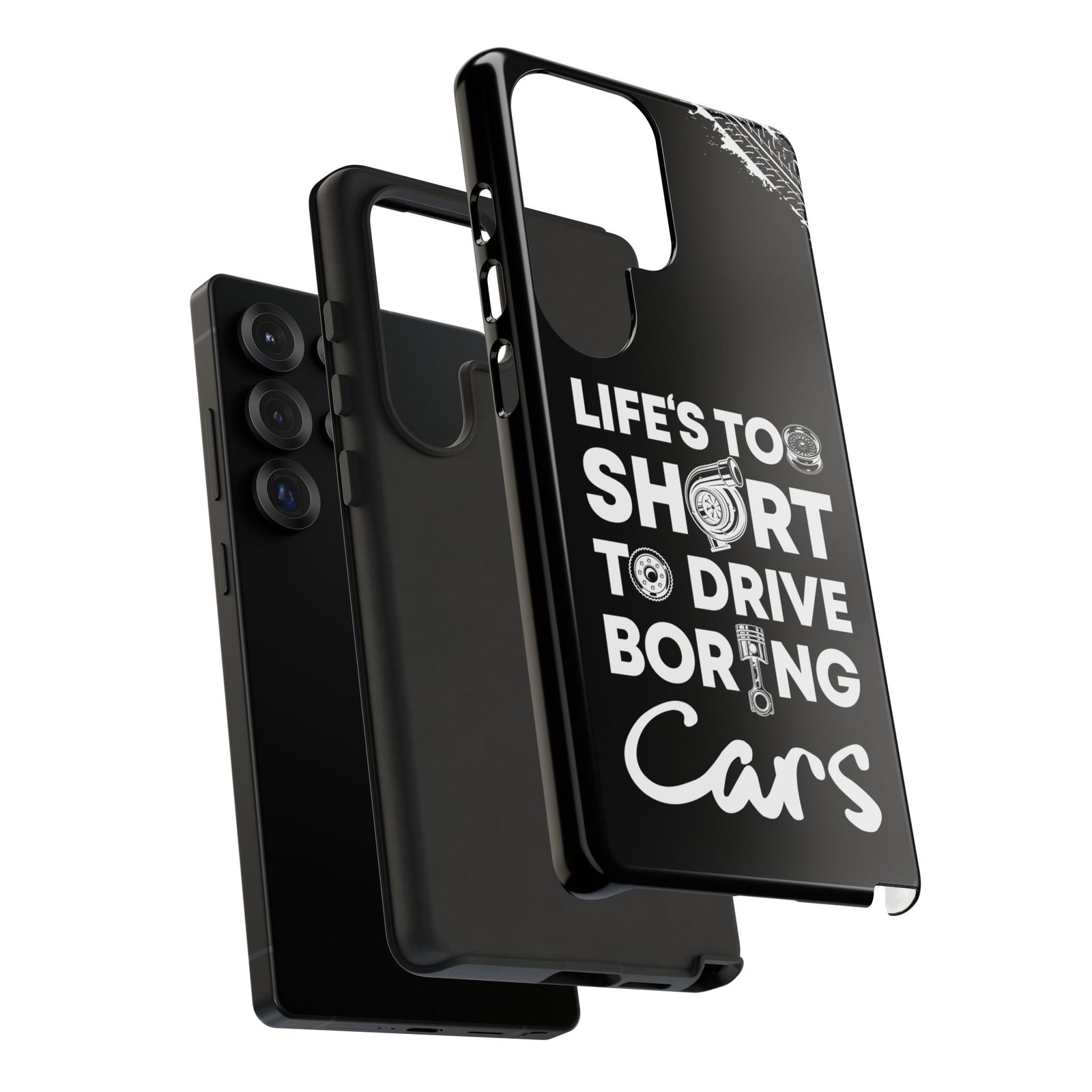 Life is Too Short to Drive Boring Cars Tough Phone Case | Car Gift