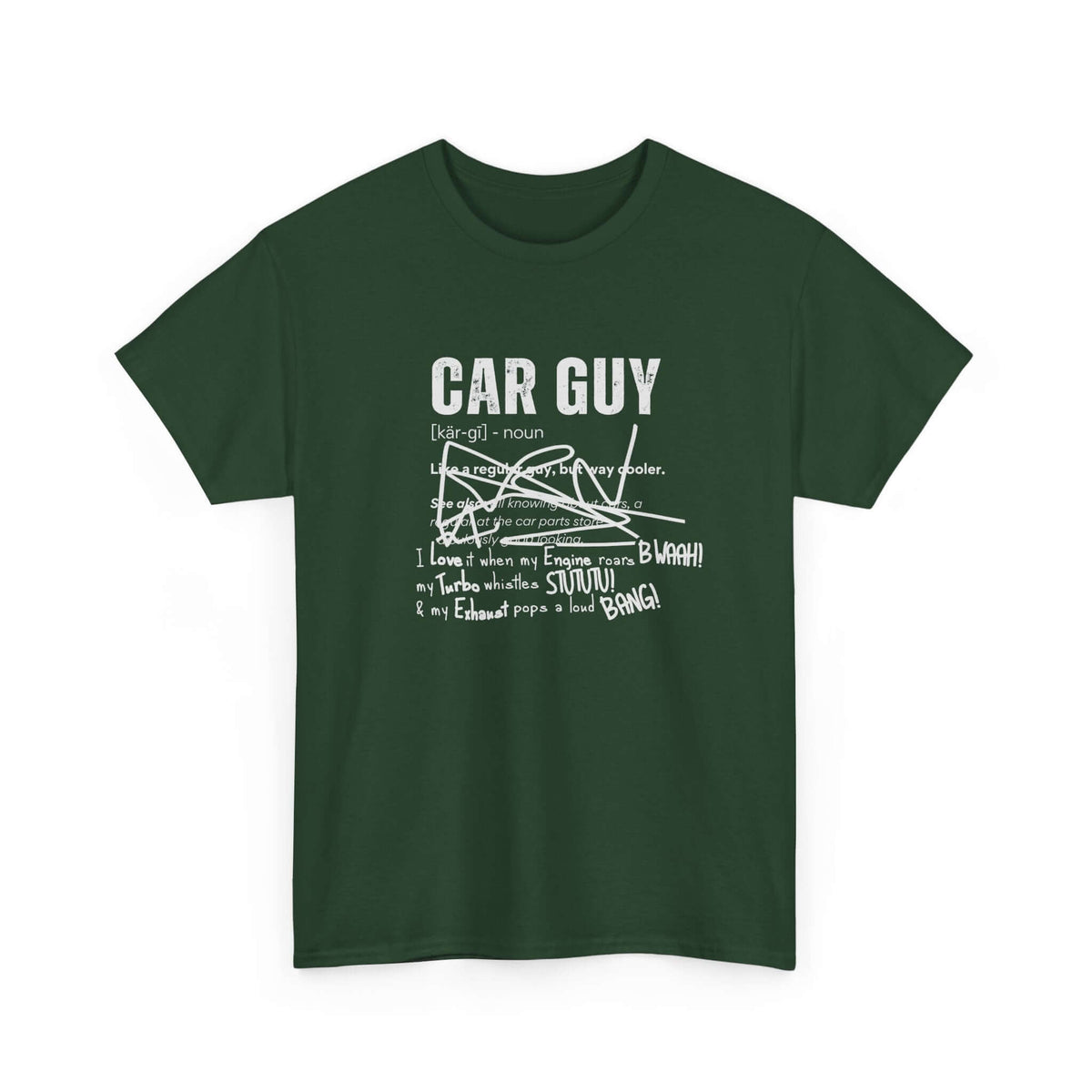 Funny car guy t-shirt - definition tee for car enthusiasts