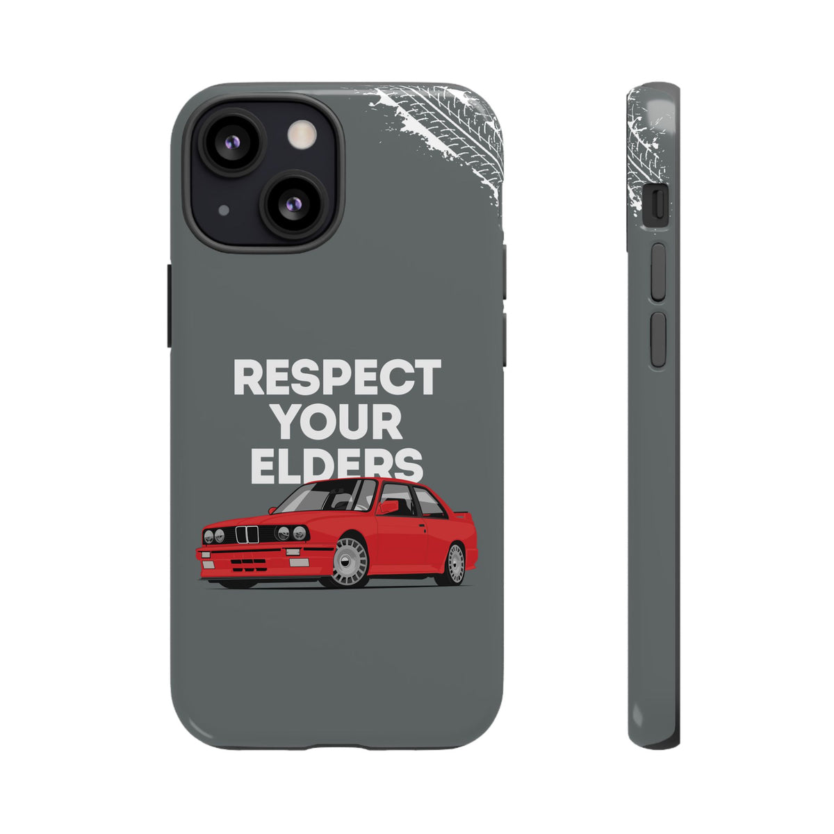 E30 M3 Respect Your Elders Tough Phone Case | Classic Car Guy Gift
