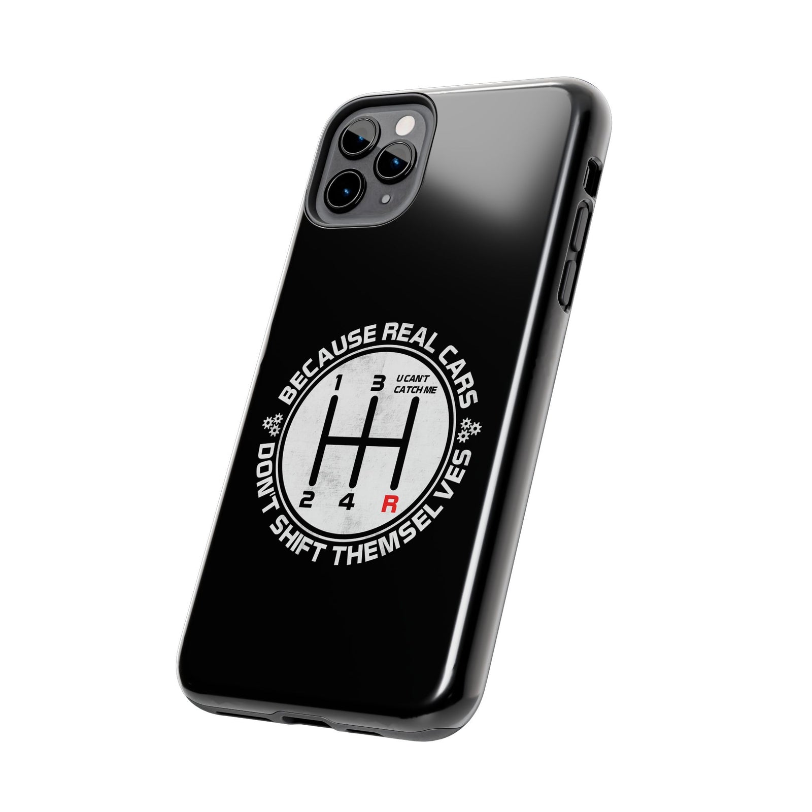 Real Cars Don't Shift Themselves Tough Phone Case | Manual Car Guy Gift