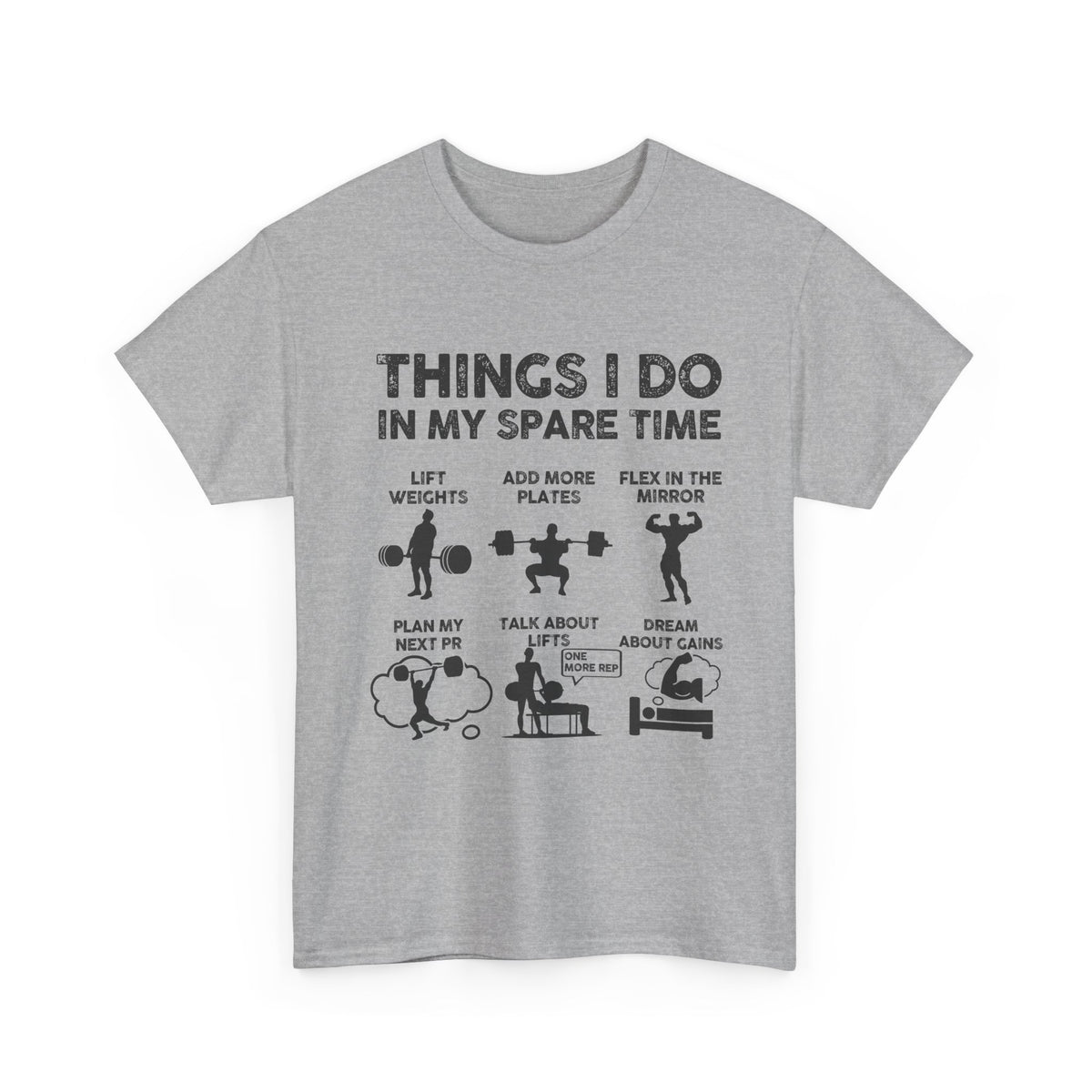 Things I Do In My Spare Time T-Shirt | Funny Gym Workout Tee for Men