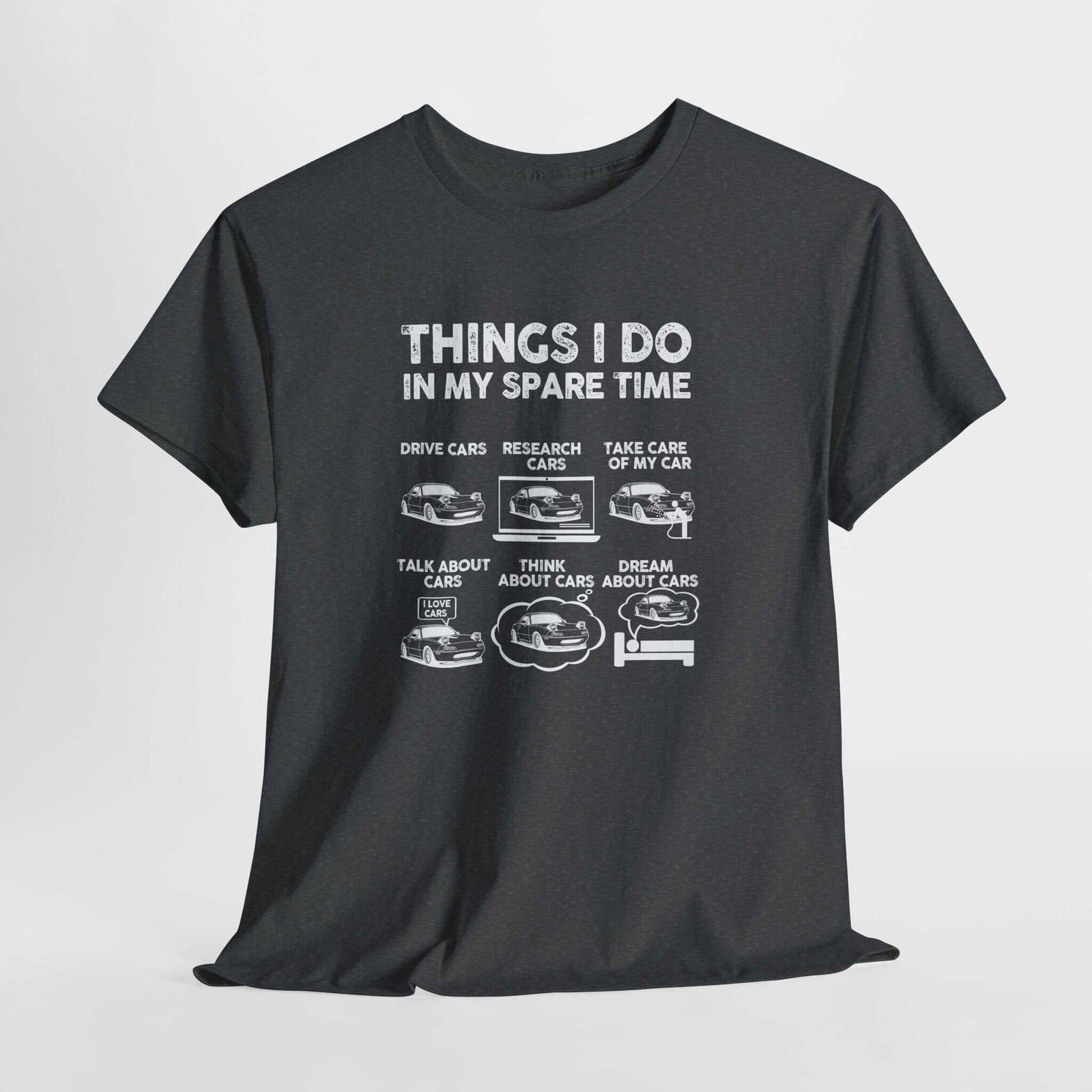 Things I Do in My Spare Time car t-shirt - car guy gift tee