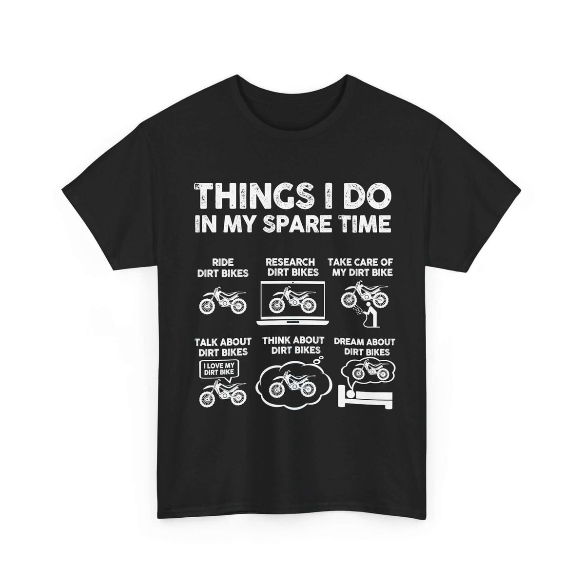 Things I Do in My Spare Time Dirt Bike T-Shirt t-shirt variant - automotive enthusiast gift