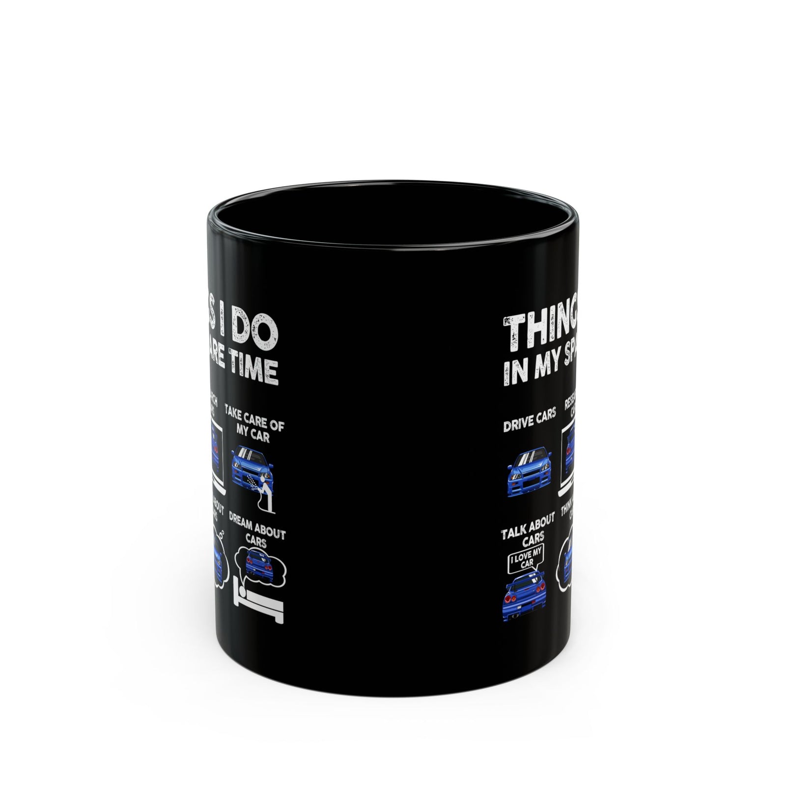 Things I Do in My Spare Time JDM Mug - 11oz black coffee mug, front view with print on both sides