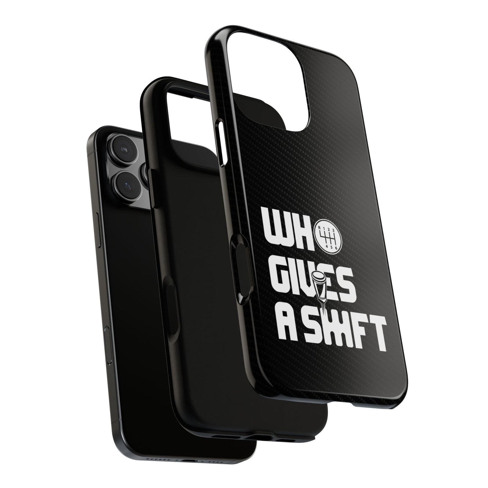 Who Gives a Shift Car Tough Phone Case | Funny Car Guy Gift