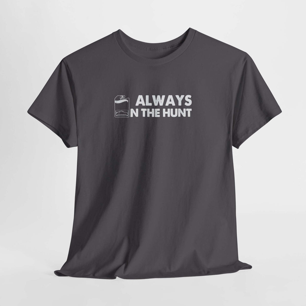 Always on the Hunt T-Shirt - Diecast Collector Car Shirt