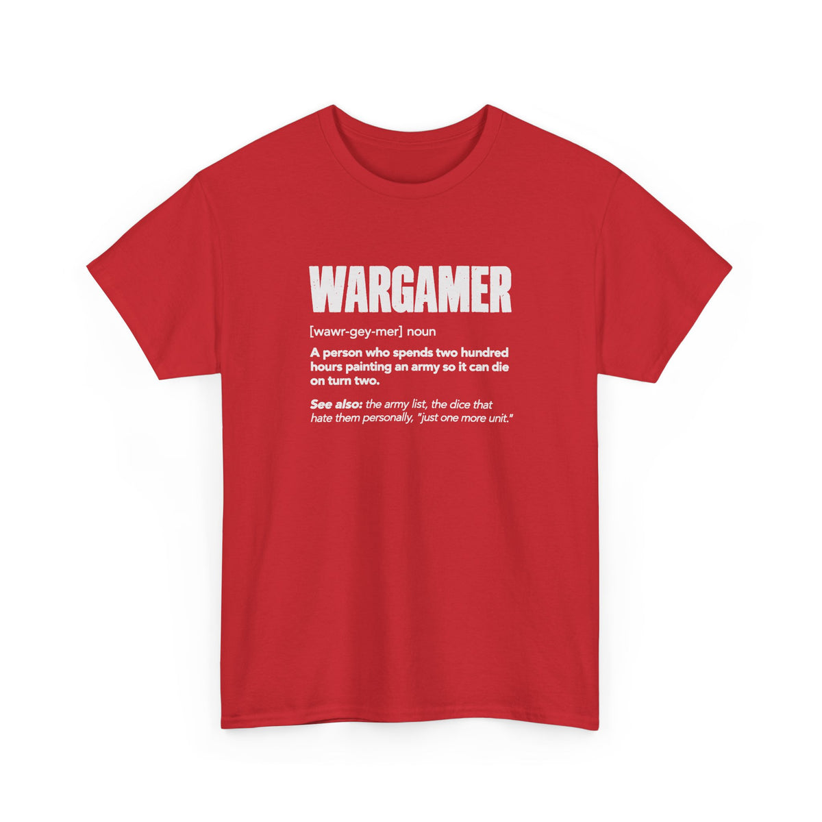 Wargamer Definition T-Shirt - Red t-shirt with the Wargamer dictionary definition printed on the front