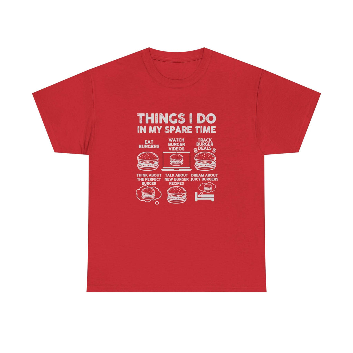 Things I Do in My Spare Time Burger T-Shirt t-shirt lifestyle - car guy present