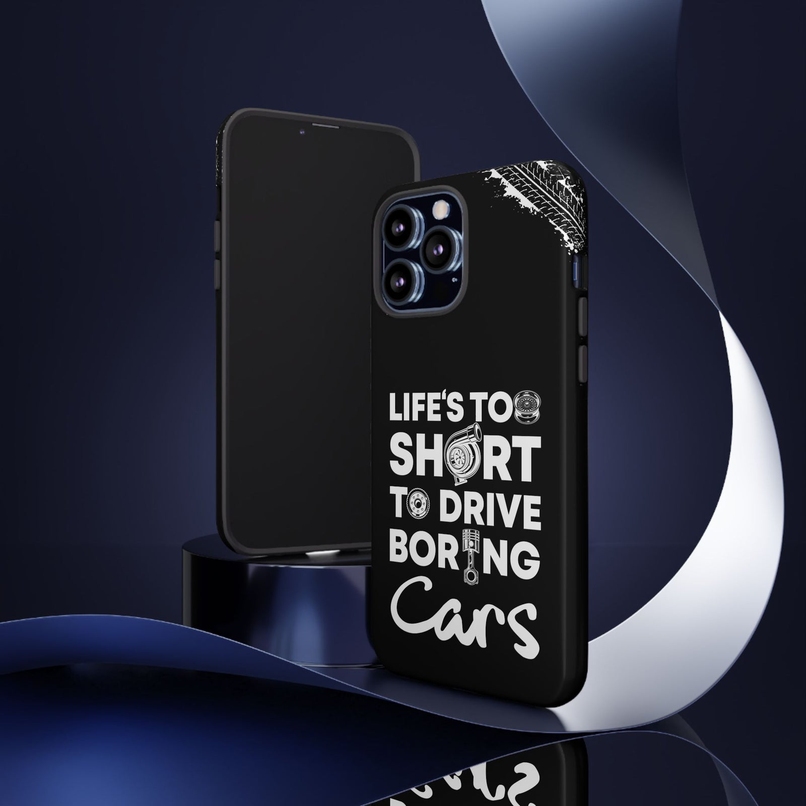 Life is Too Short to Drive Boring Cars Tough Phone Case | Car Gift