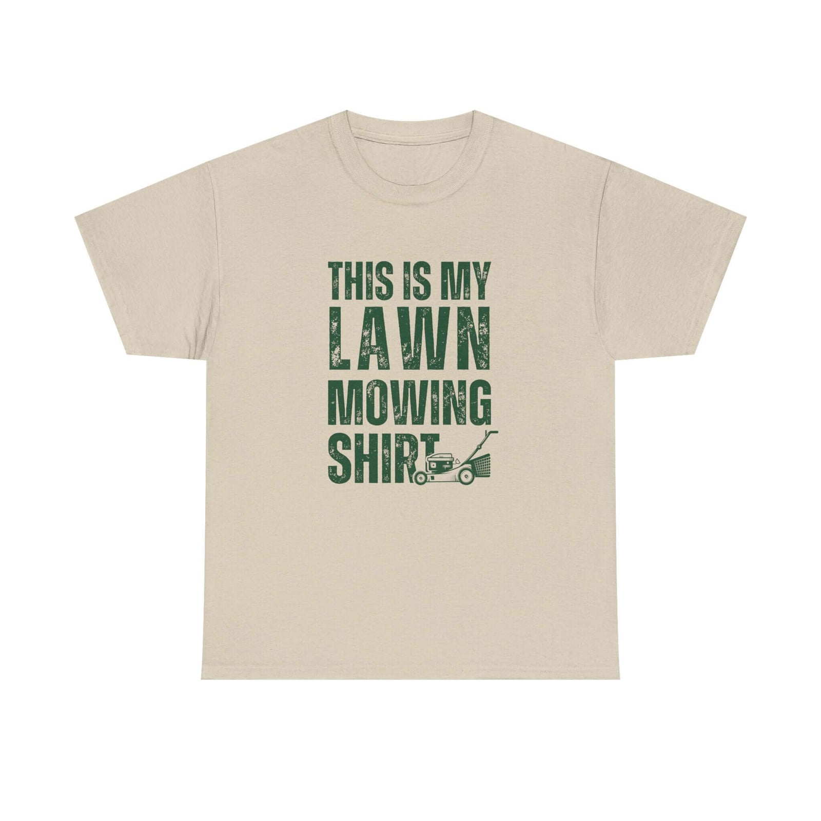 This is my lawn mowing tee - funny gift for dads who love yard work