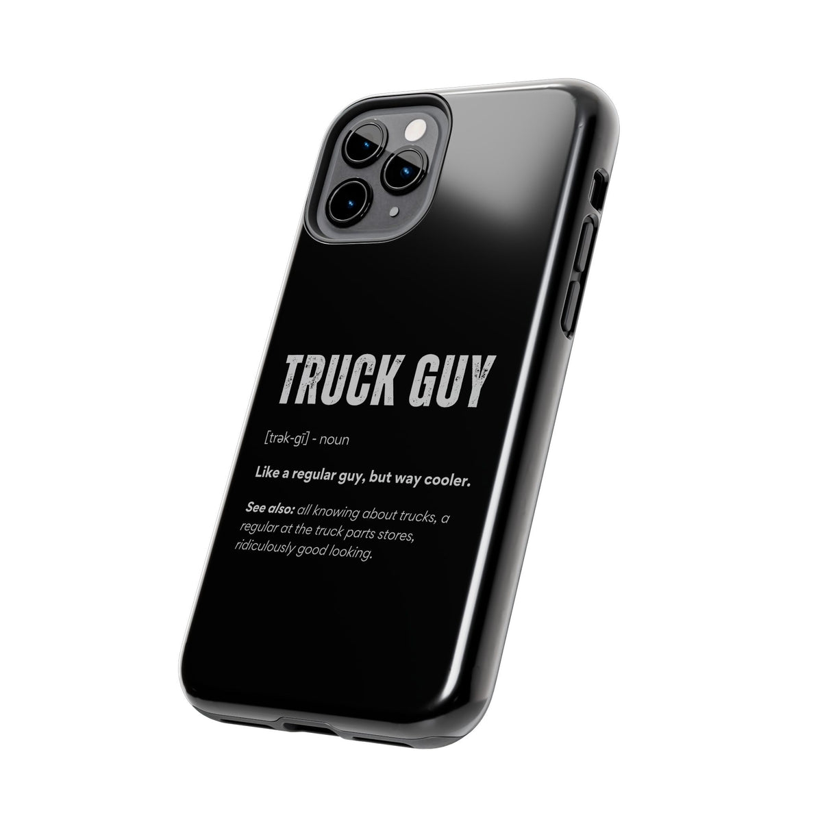 Truck Guy Definition Phone Case | Funny Trucker Gift