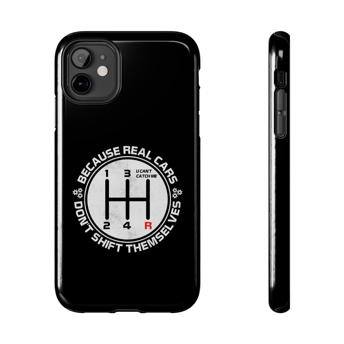Real Cars Don't Shift Themselves Tough Phone Case | Manual Car Guy Gift
