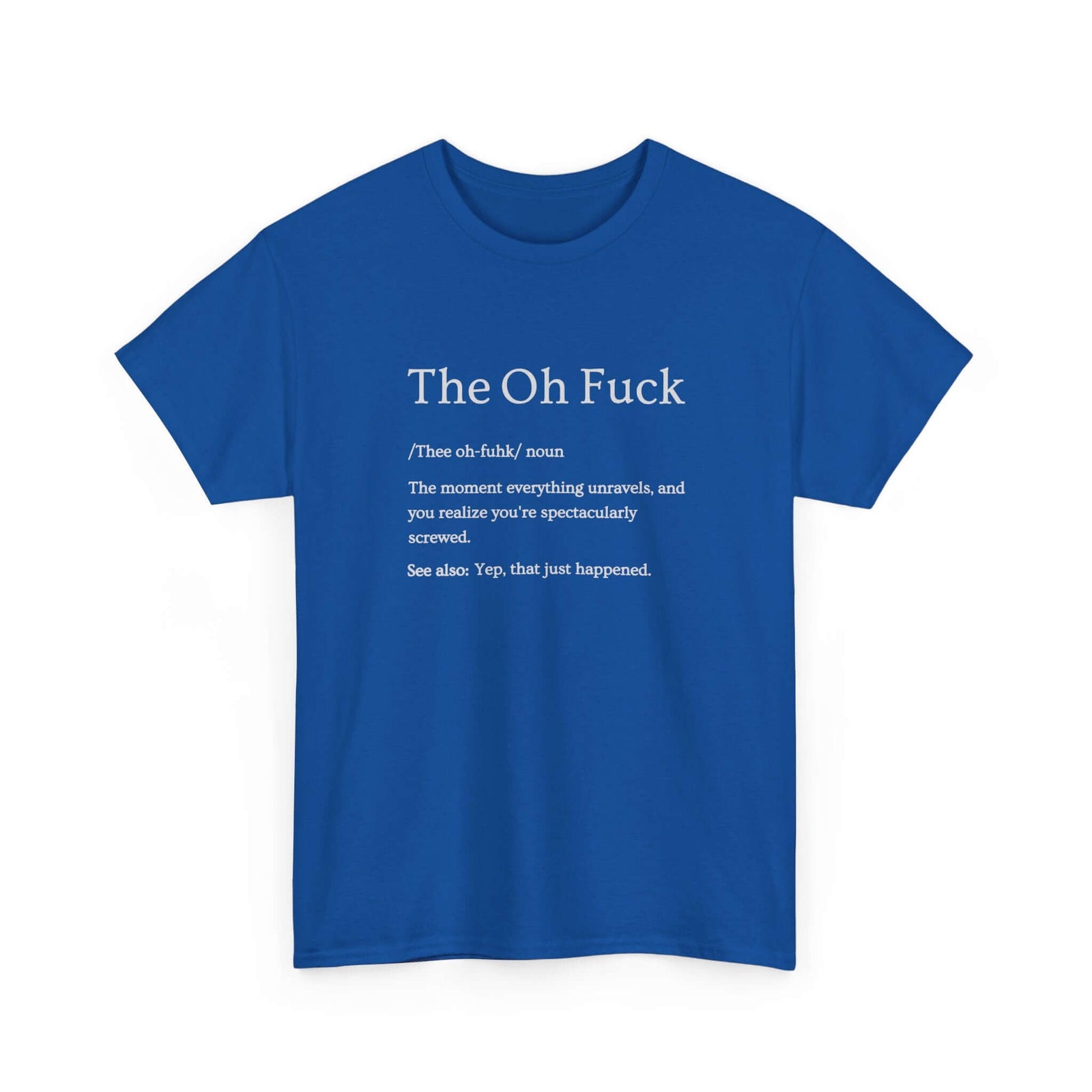 That Moment Sarcastic T-Shirt | Funny Car Guy Humor Tee