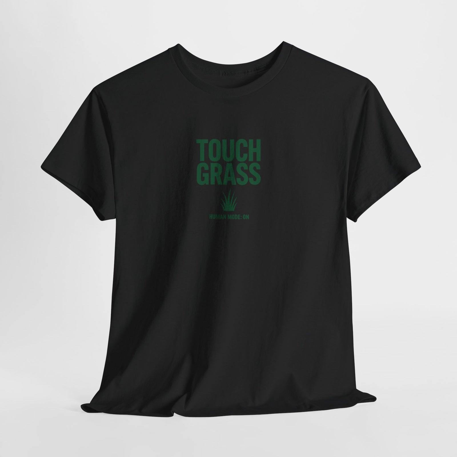 Touch Grass Human Mode On funny AI t-shirt - center chest graphic tee for programmers