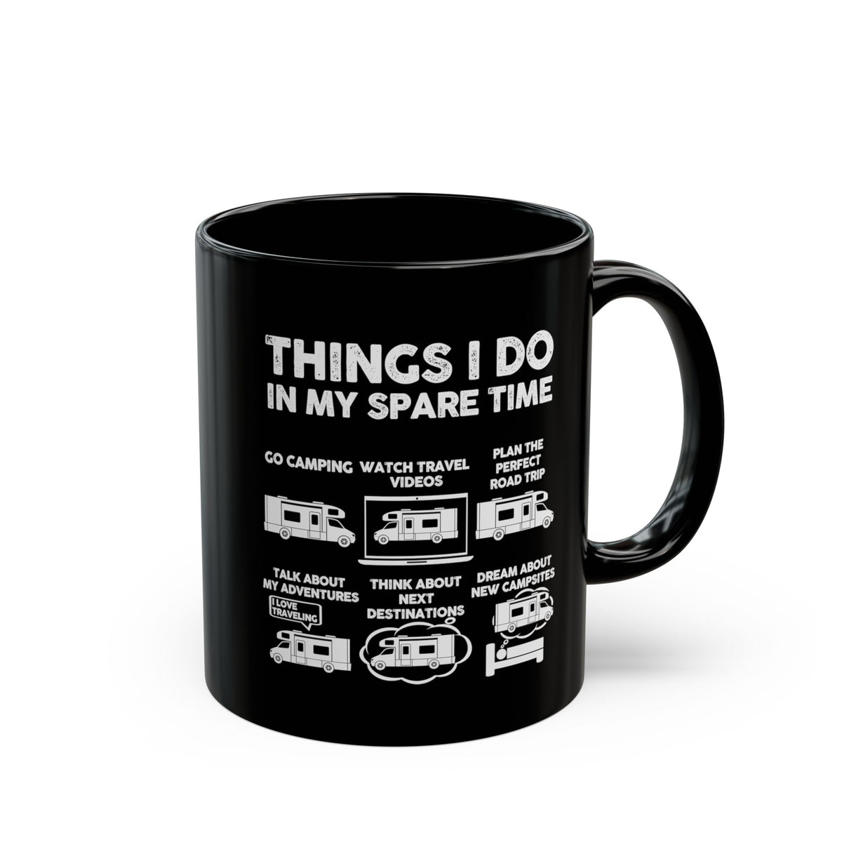 Camper Life Things I Do mug - RV camping humor design - funny gift for camper