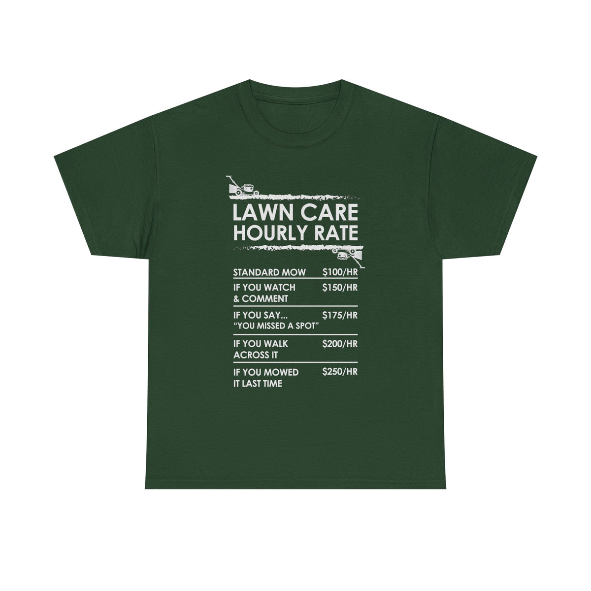 Lawn Care Hourly Rate shirt - funny lawn mowing tee