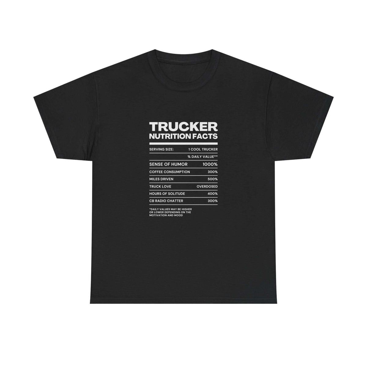 Trucker Nutrition Facts T-Shirt t-shirt front - car lover gift