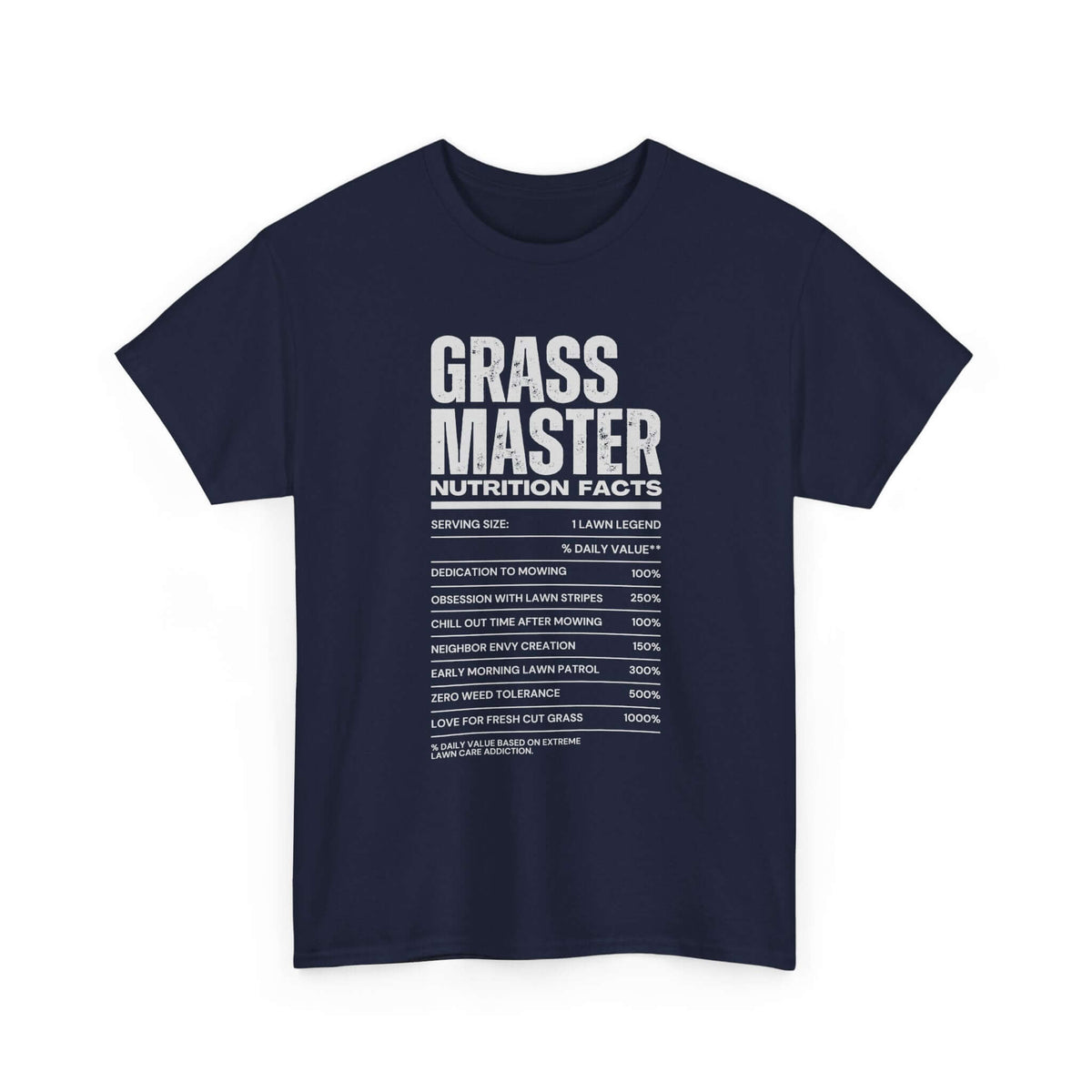 Grass Master Nutrition Facts T-Shirt | Funny Lawn Care Gift