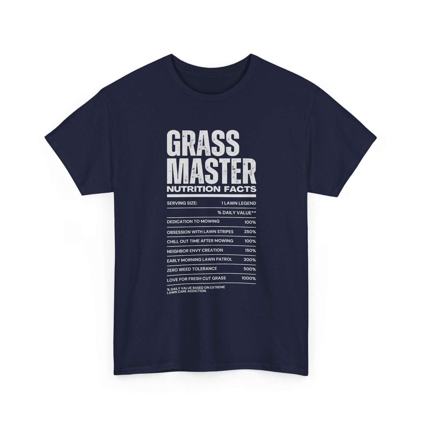 Grass Master Nutrition Facts T-Shirt | Funny Lawn Care Gift