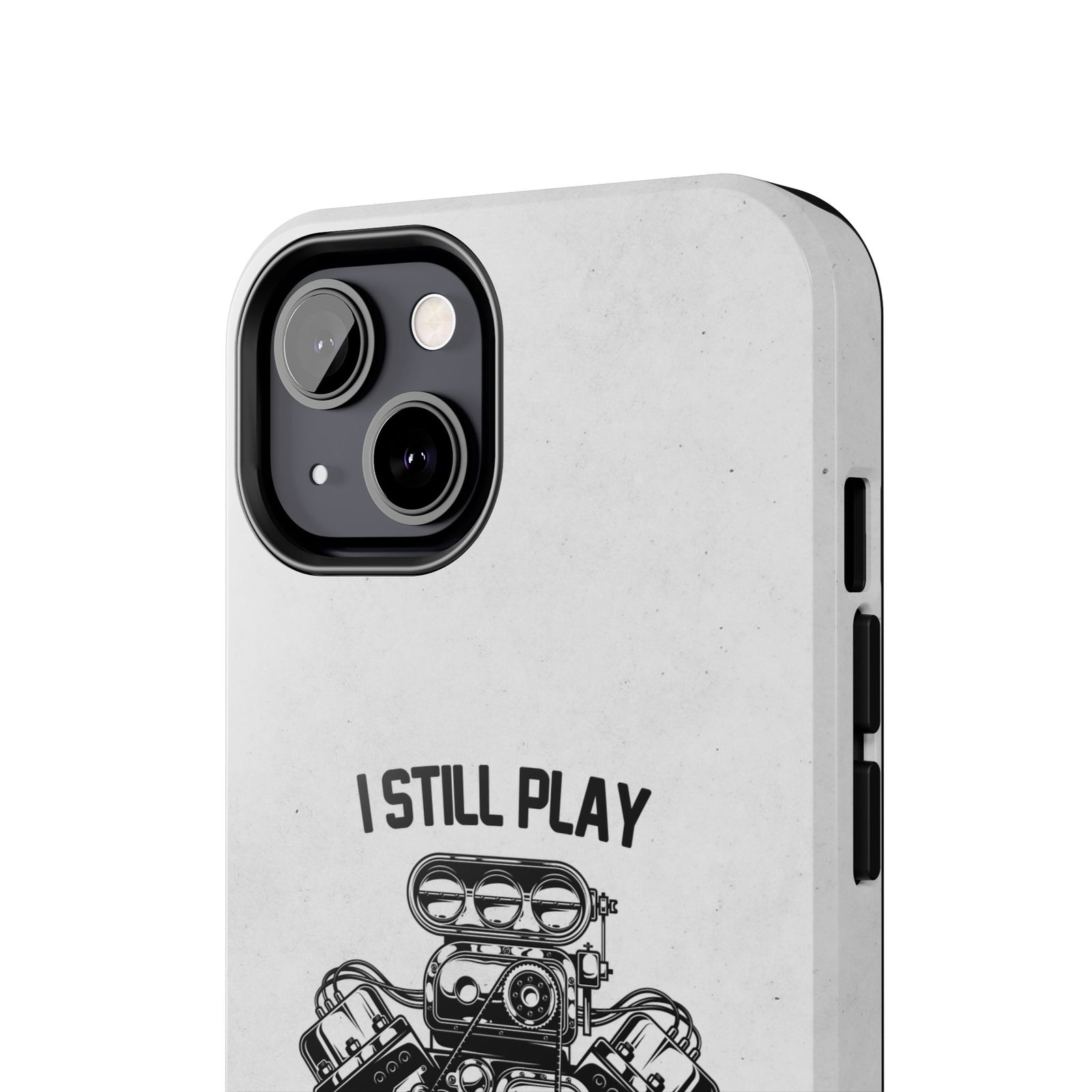 I Still Play with Blocks Engine Swap Tough Phone Case | Car Mechanic Gift