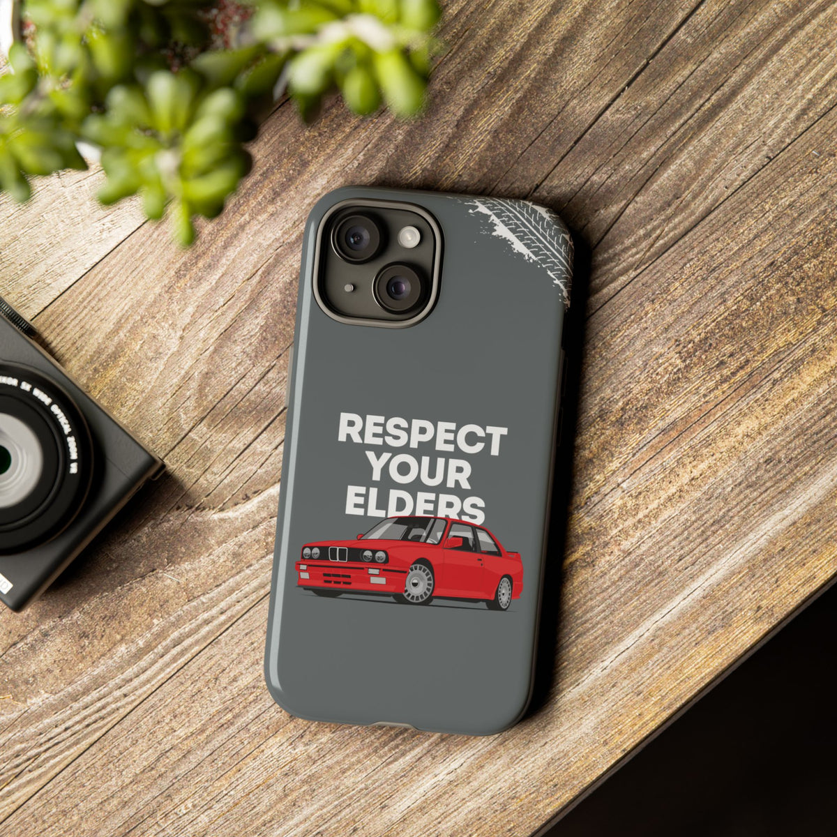 E30 M3 Respect Your Elders Tough Phone Case | Classic Car Guy Gift