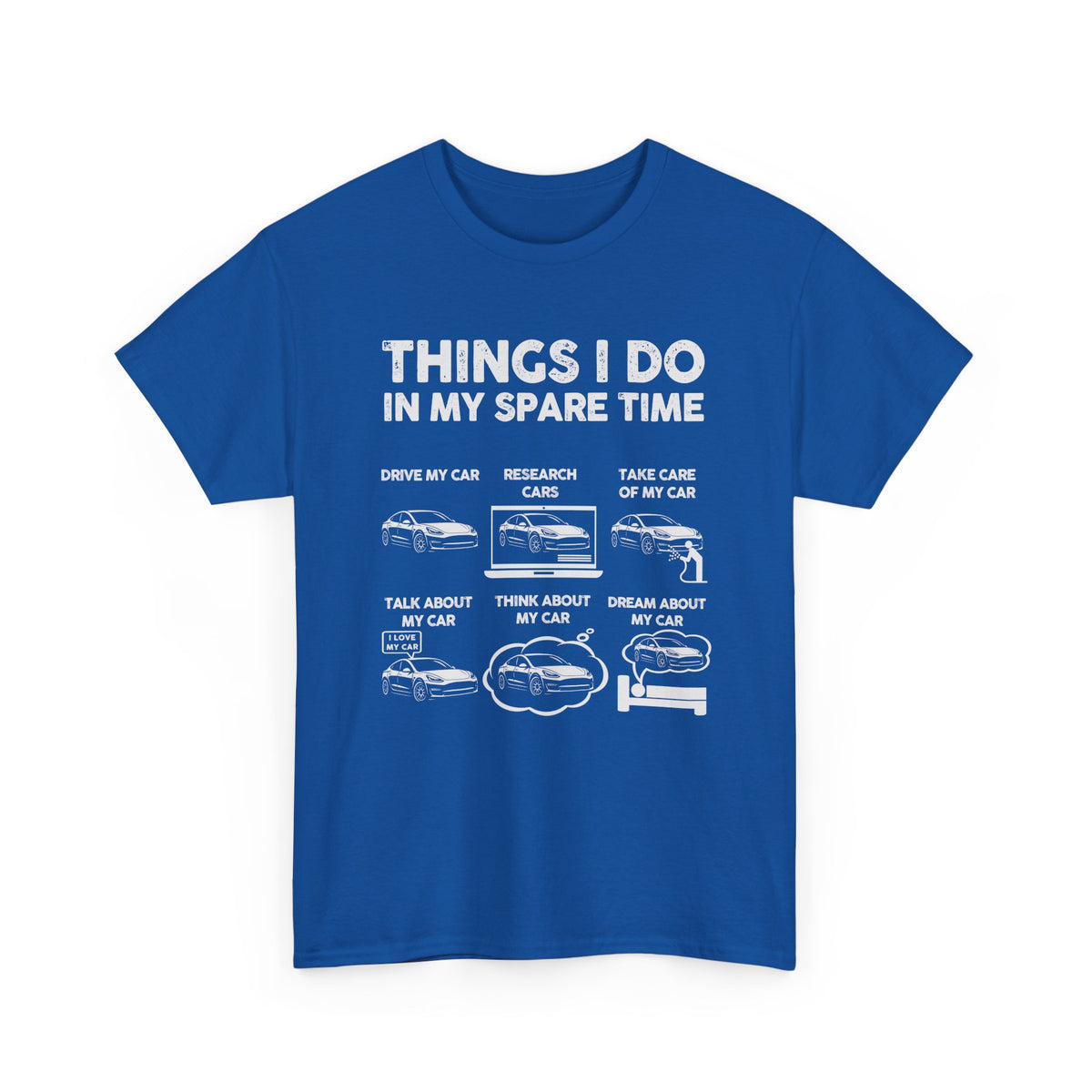 Things I Do In My Spare Time Tesla Owner T-Shirt | EV Car Guy Tee