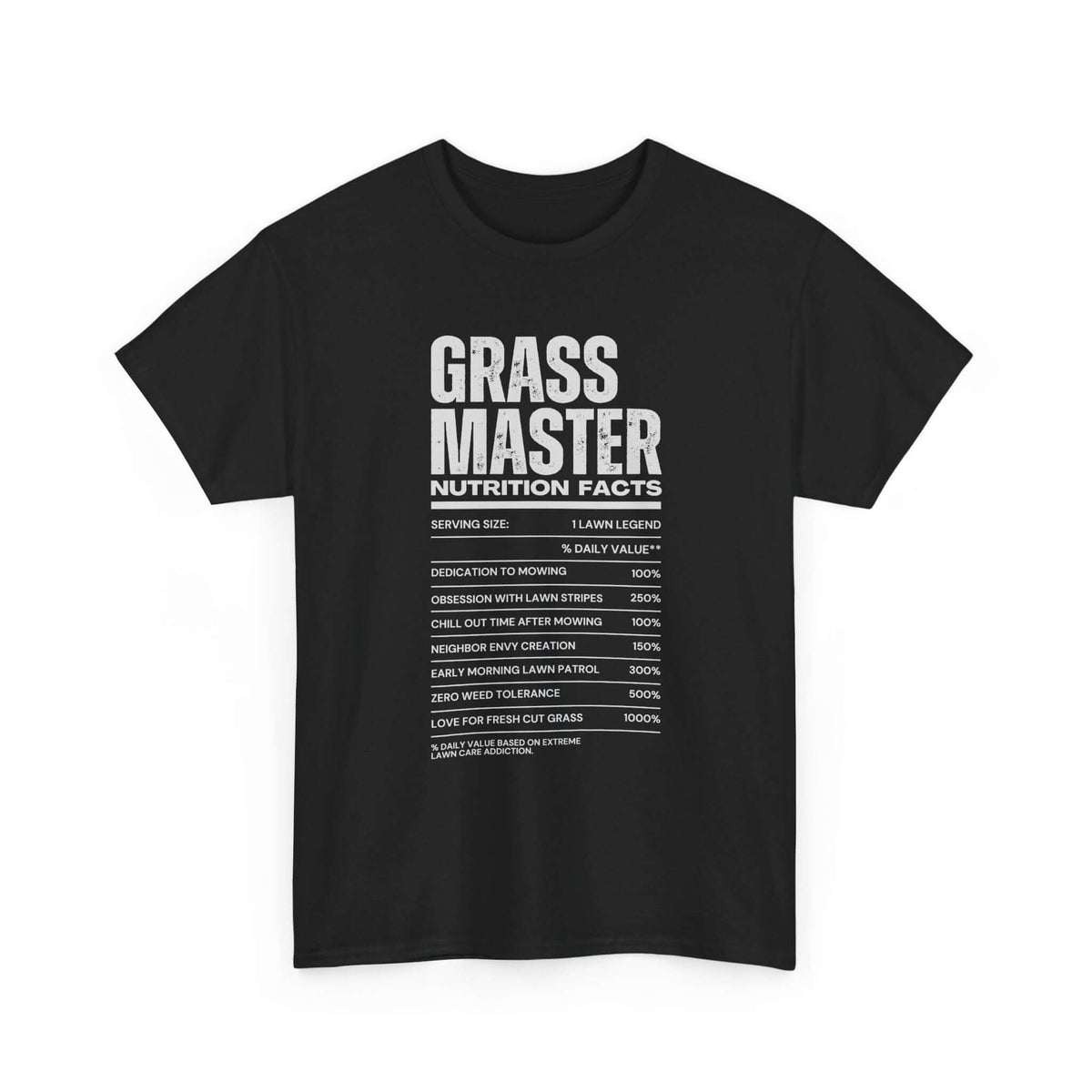 Grass Master Nutrition Facts T-Shirt | Funny Lawn Care Gift