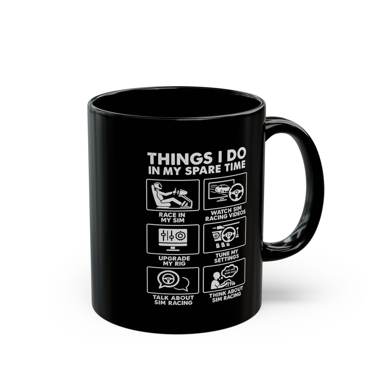 Sim Racing Things I Do In My Spare Time Mug mug back view - car enthusiast gift