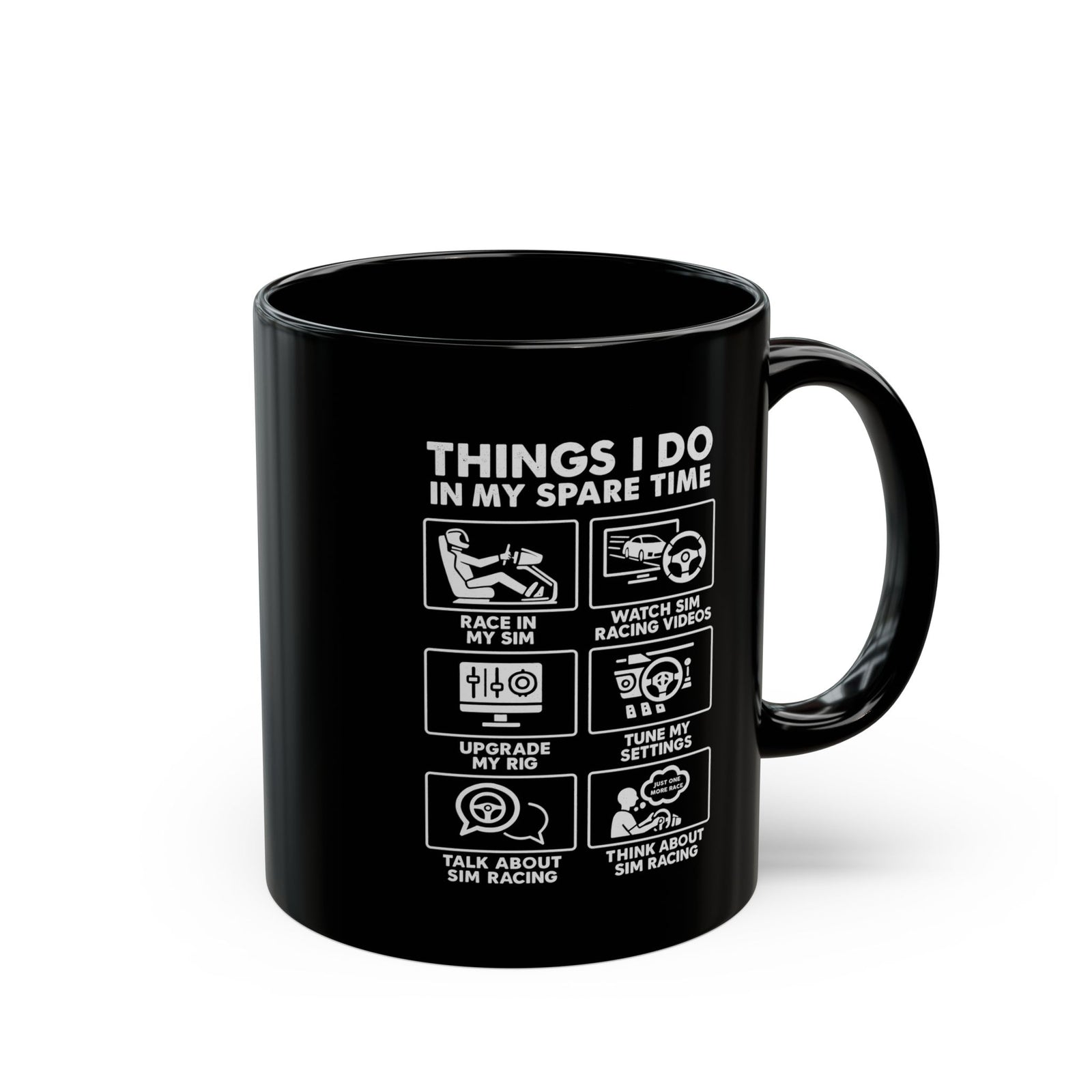 Sim Racing Things I Do In My Spare Time Mug mug back view - car enthusiast gift