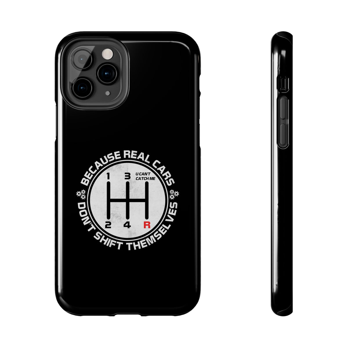 Real Cars Don't Shift Themselves Tough Phone Case | Manual Car Guy Gift