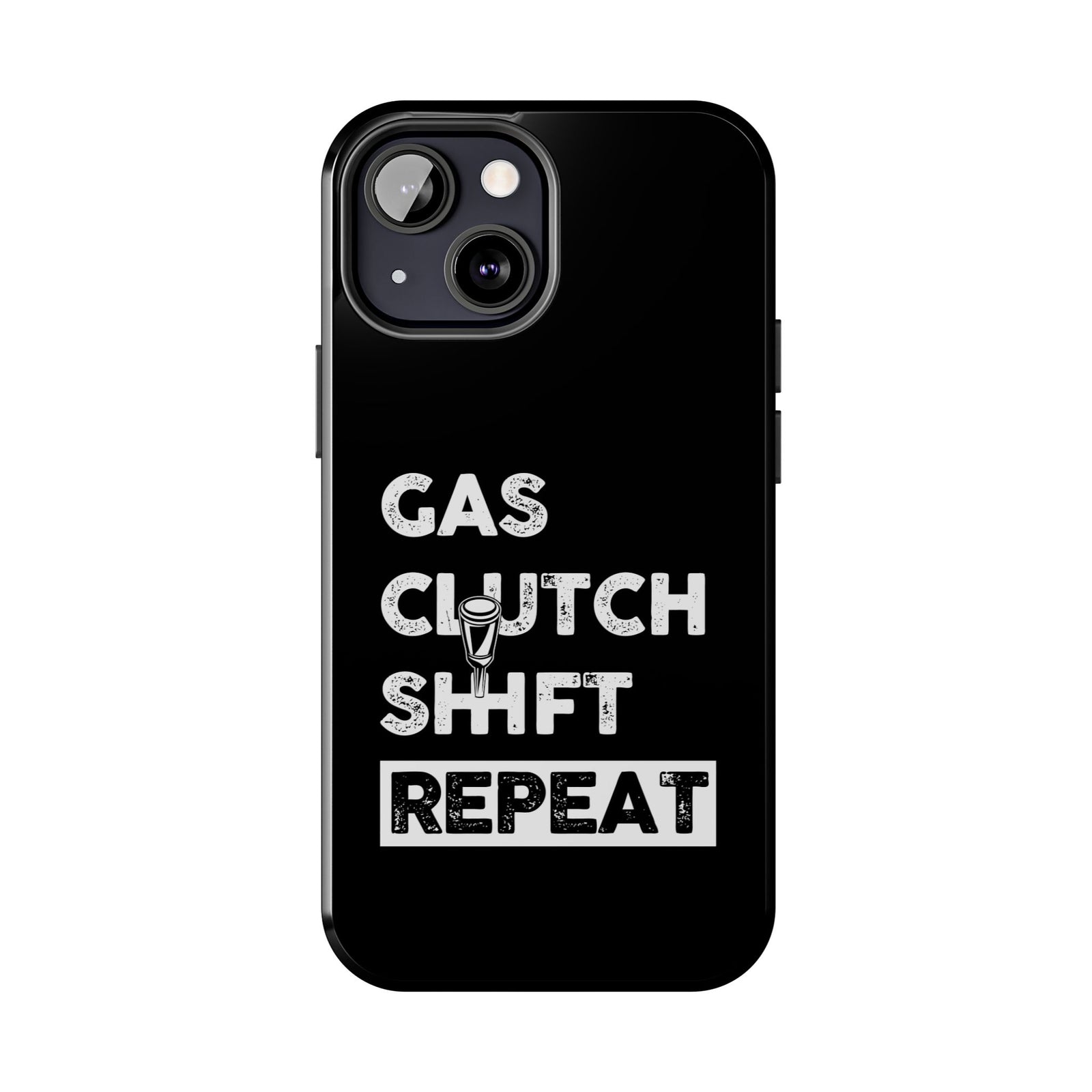 Gas Clutch Shift Repeat Phone Case | JDM Manual Transmission Gift