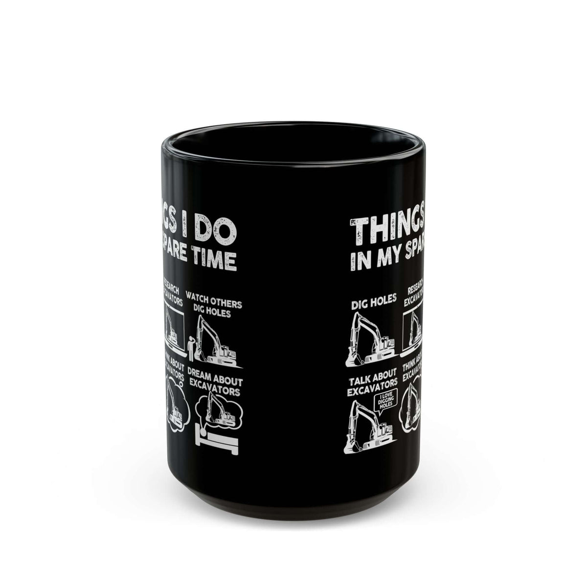 Things I Do in My Spare Time Excavator Mug ceramic mug - unique gift for car lovers