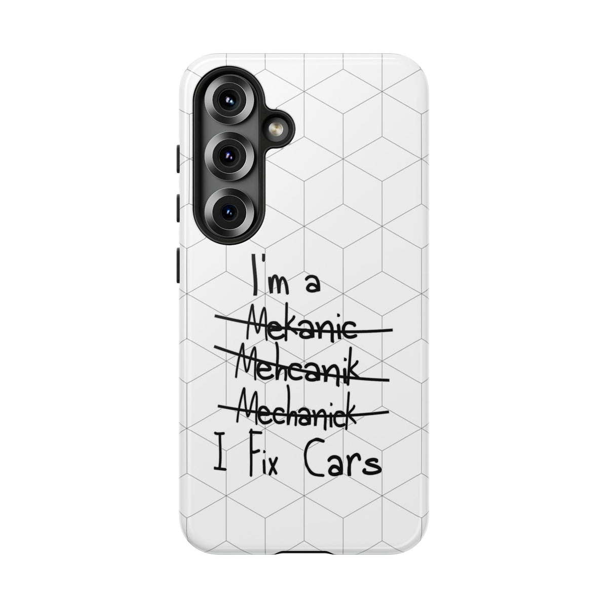Mechanic I Fix Cars Funny Tough Phone Case | Car Guy Gift