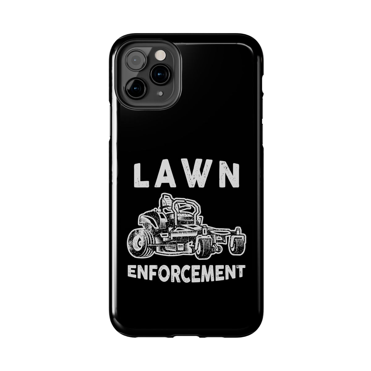 Lawn Enforcement Phone Case | Funny Lawn Care Gift